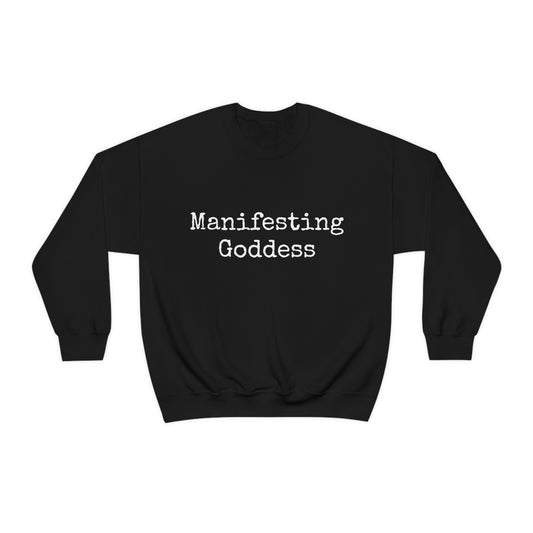 Manifesting Goddess - Heavy Blend Crewneck Sweatshirt - Inspirational Message, Novelty Sweatshirt, Gift Idea, Streetwear Sweatshirt Hoodie