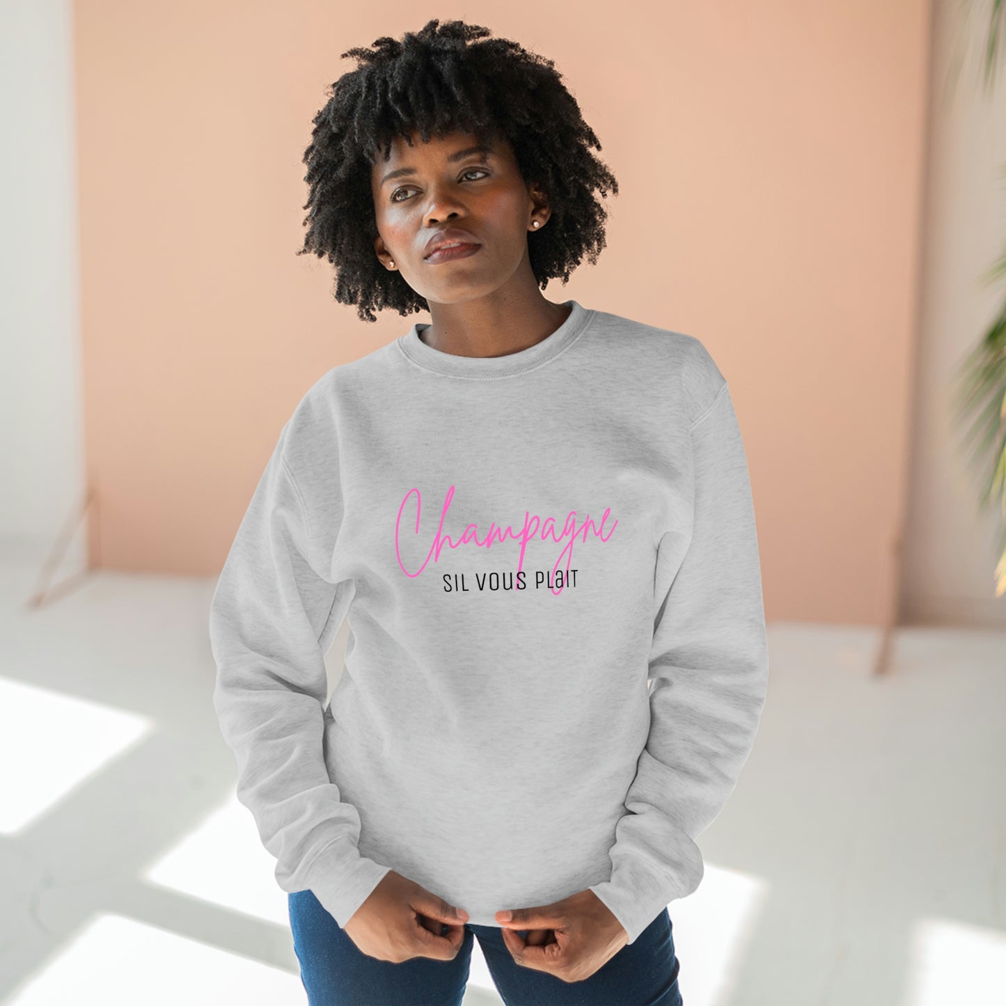 Champagne Sil Vous Plait - Premium Crewneck Sweatshirt - Novelty Gift for Champagne Lovers, Gift for Mom, Daughter