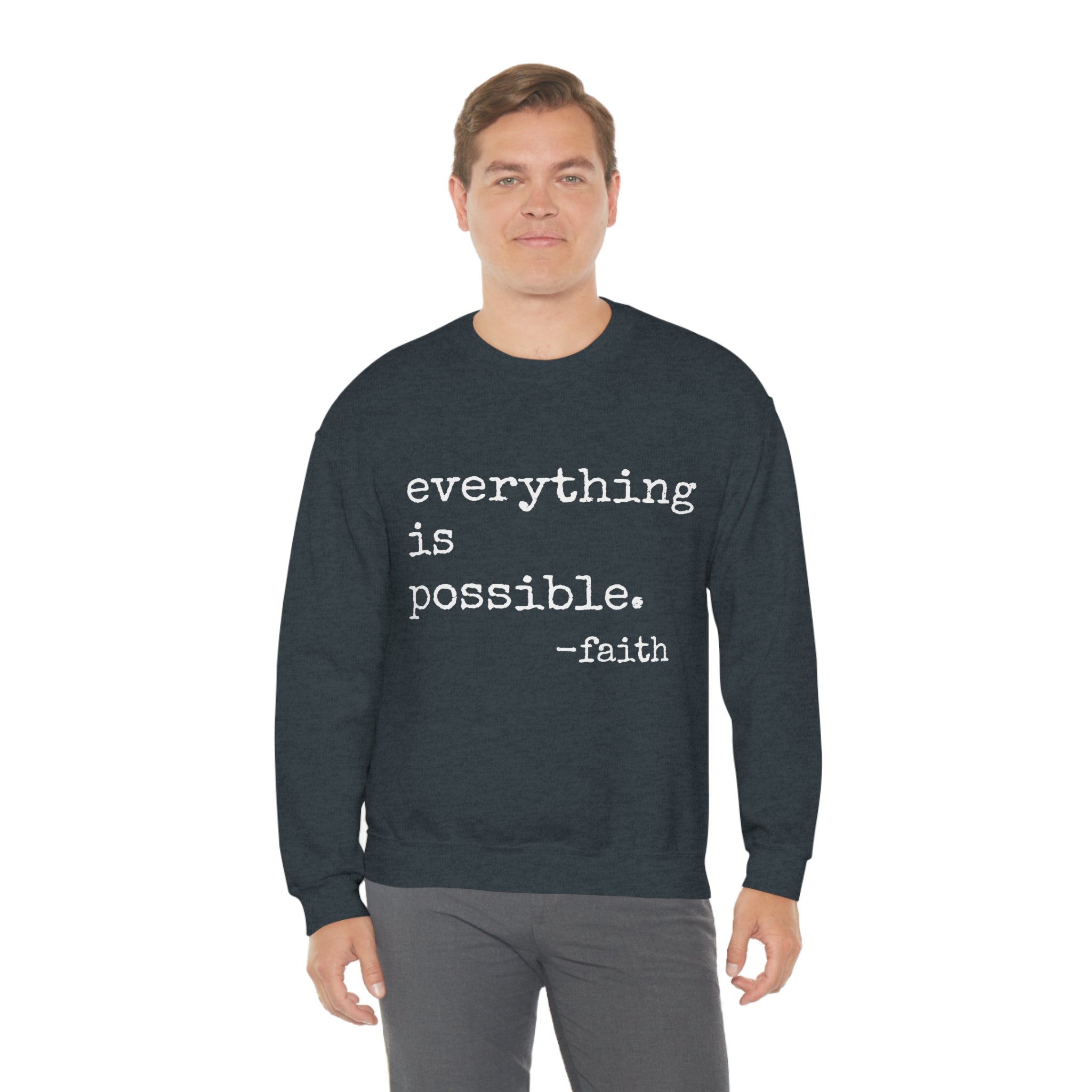 Everything is Possible - Heavy Blend Crewneck Sweatshirt
