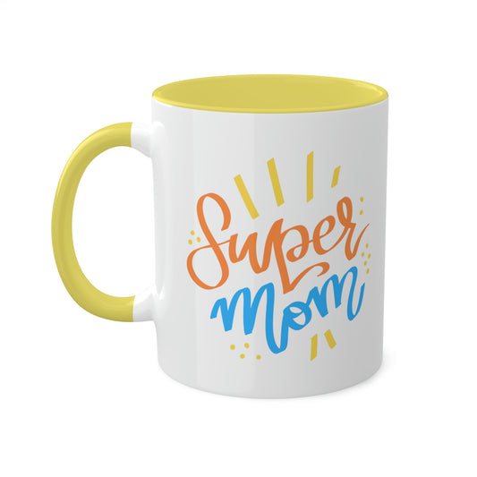 Super Mom (yellow) -11oz Coffee Mug - Mug for Mom, Mug for Coffee Lover, Mug for Best Mom, Gift for Super Mom, Gift for Wife