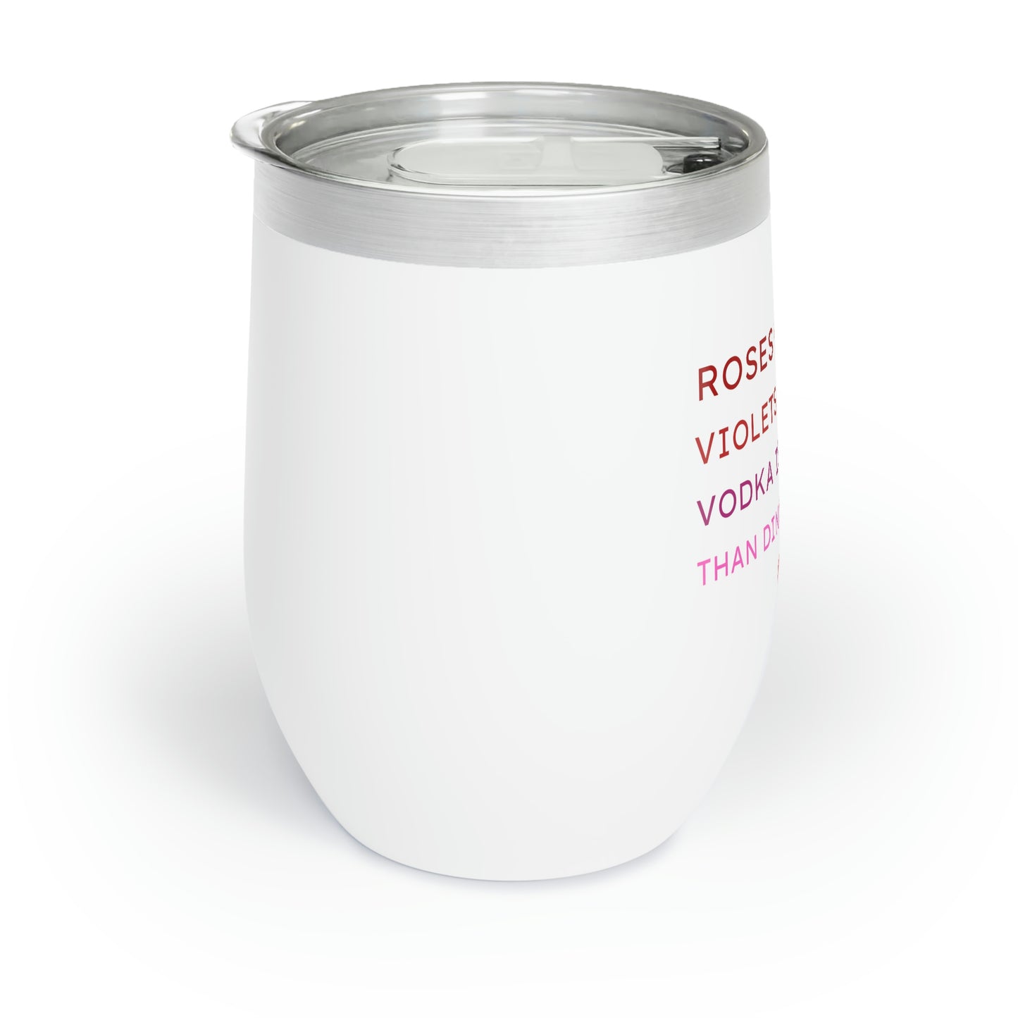 Valentines Roses are Red, Vodka is Cheaper - 12oz Alcohol Tumbler, Vodka Tumbler Funny Valentines Gag Gift, Insulated Cup for Alcohol