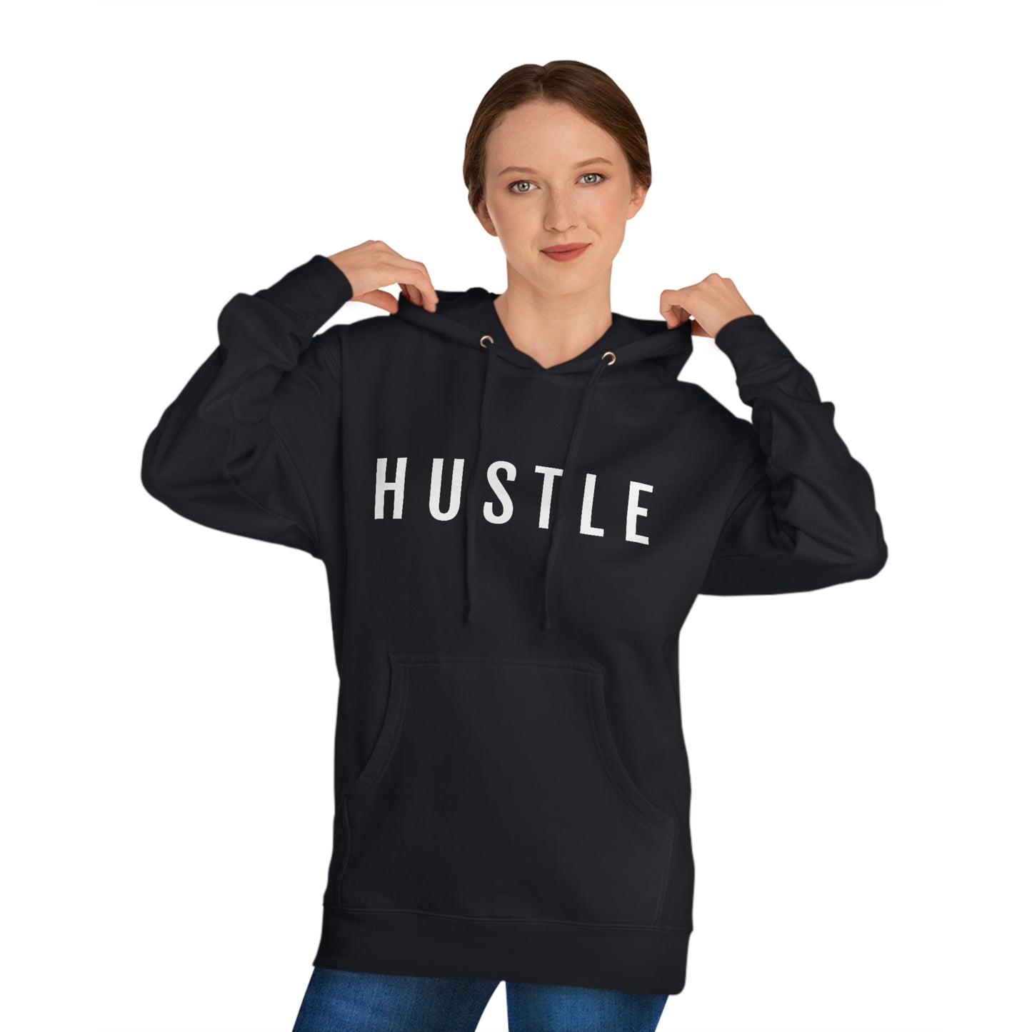 Hustle  - Unisex Hooded Sweatshirt - Inspirational, Motivational Message, Novelty Sweatshirt, Streetwear Sweatshirt Hoodie