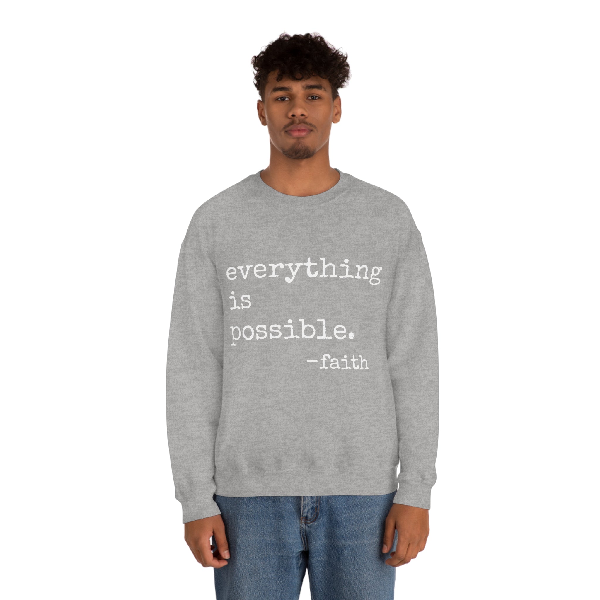 Everything is Possible - Heavy Blend Crewneck Sweatshirt