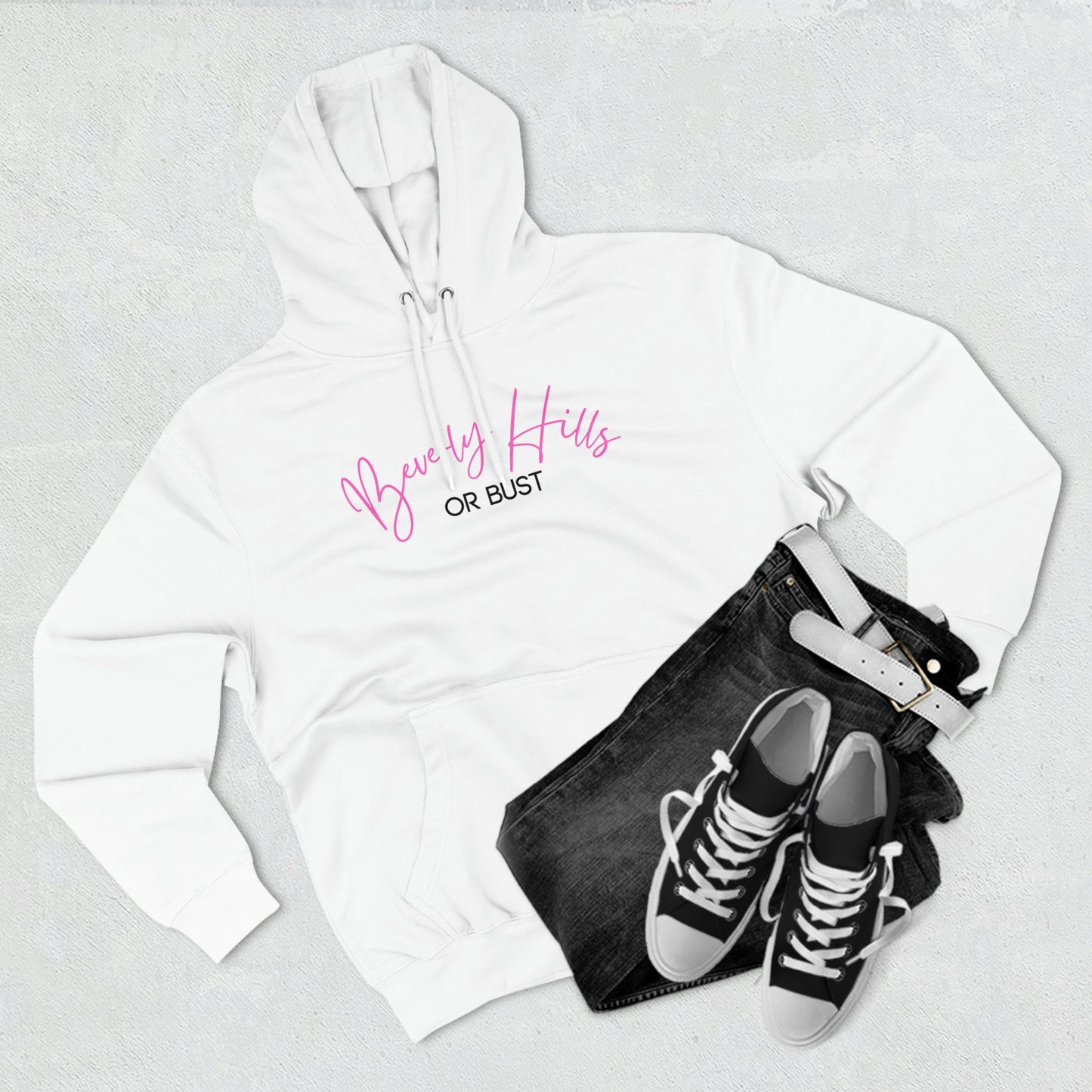 Beverly Hills or Bust - (white) Premium Pullover Hoodie - Novelty Funny Sweatshirt Hoodie, Beverly Hills California Souvenir