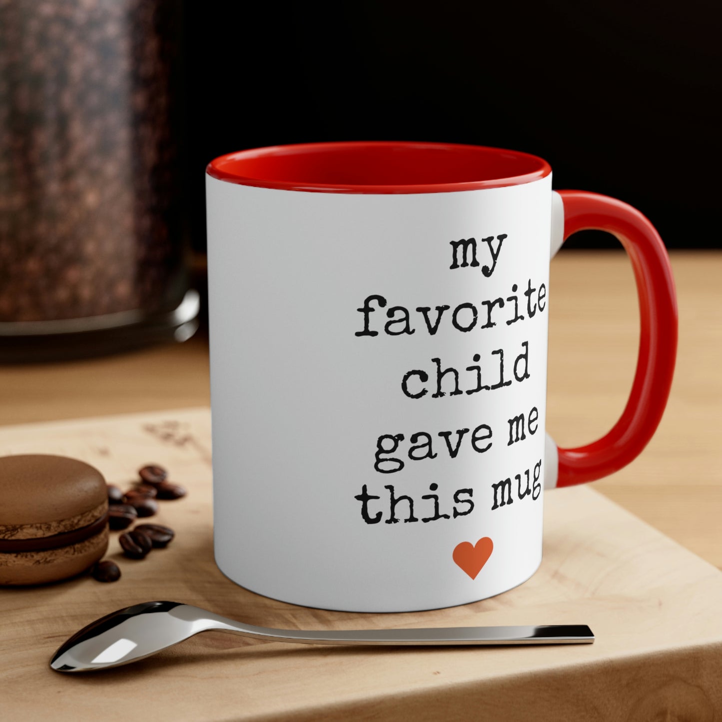 My Favorite Child Gave Me This Mug - 11oz Coffee Mug, Pink Coffee Mug, Gift for Mom or Dad, Gift for Parents
