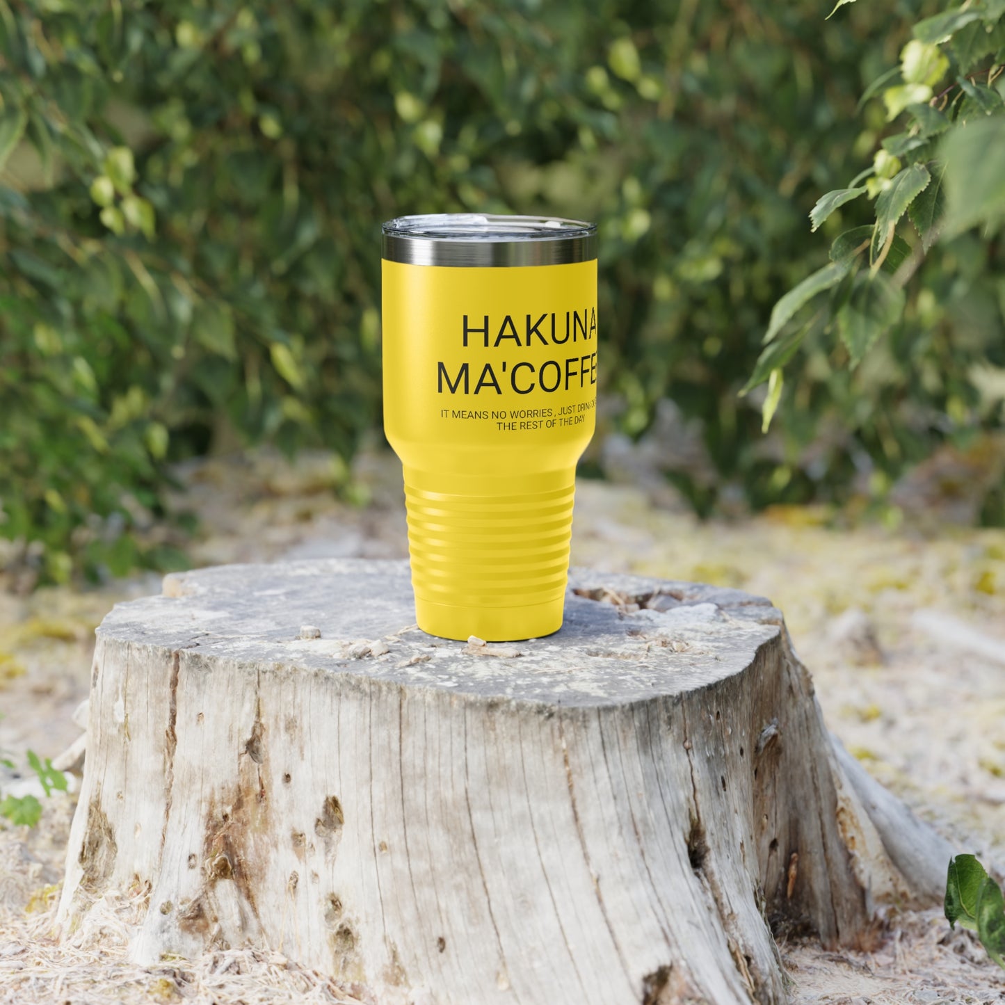 Hakuna Ma'coffee - XL Shatterproof Travel Tumbler, 30oz - Engraved Tumbler, Funny Mug Gift, Funny Travel Mug, Funny Tumbler Gift, Gift for Friends, Adult Tumbler Gift