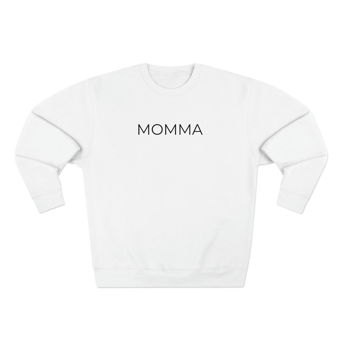 Momma - Premium Crewneck Sweatshirt - Gift for Mom, Gift Idea for Mothers Day, Streetwear Sweatshirt