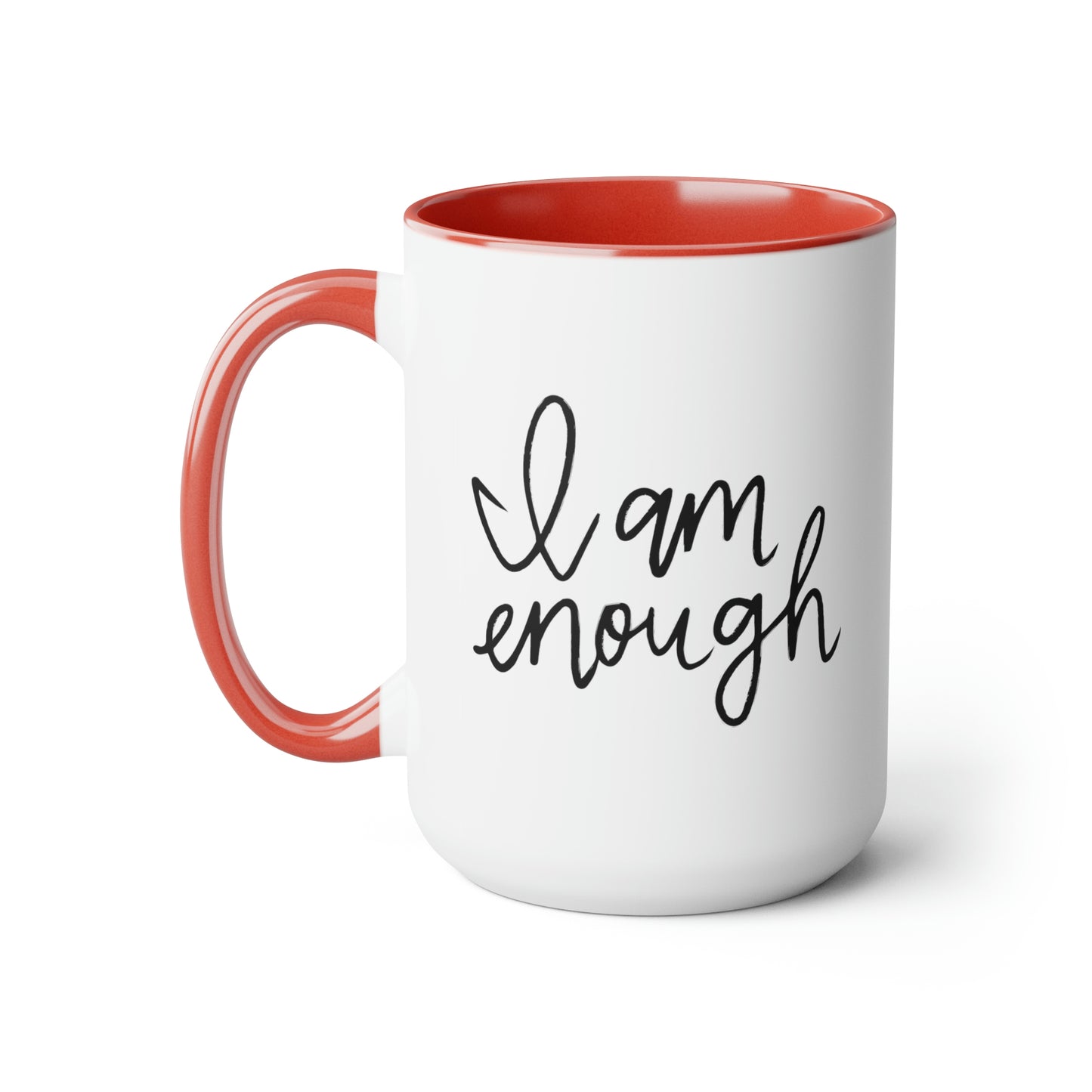 I Am Enough - 15oz Large Coffee Mugs - Inspirational Pink Coffee Mug, Gift for Women, Girl Power Gift, Gift for Women's History Month