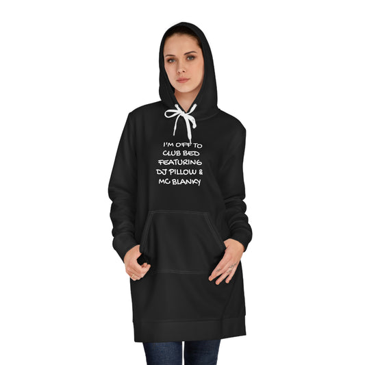 I'm Off To Club Bed Featuring DJ Pillow and MC Blanky - (black) Women's Hoodie Pajama Dress, Comfy Sleepwear