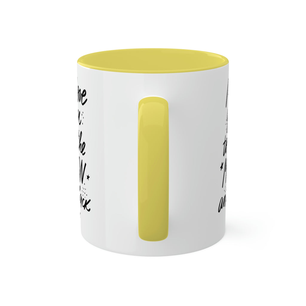 I love You to The Moon and Back - 11oz Coffee Mug