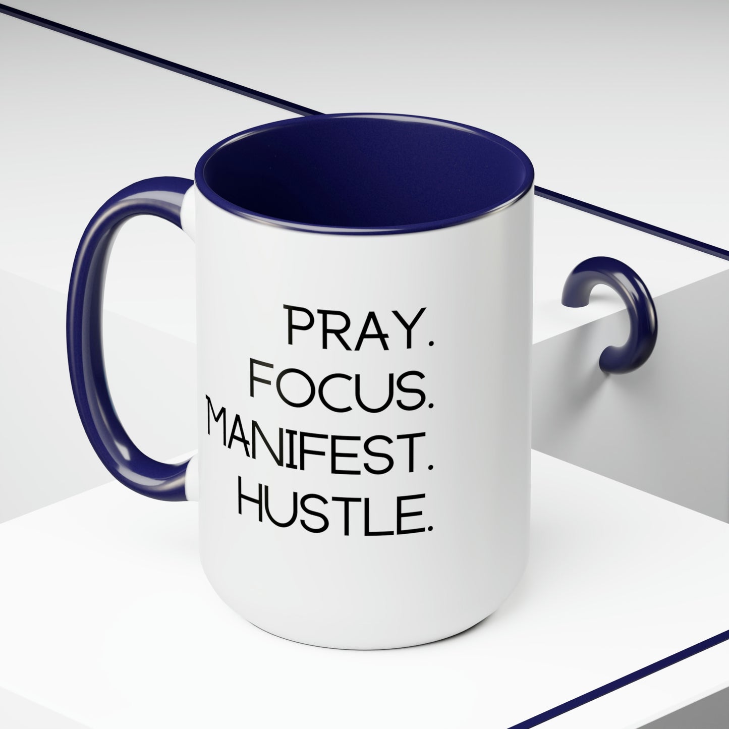 Pray Focus Manifest Hustle - 15oz Coffee Mugs - Inspirational Pink Coffee Mug, Gift for Hard Worker, Mug for Hustler, Religious Coffee Mug