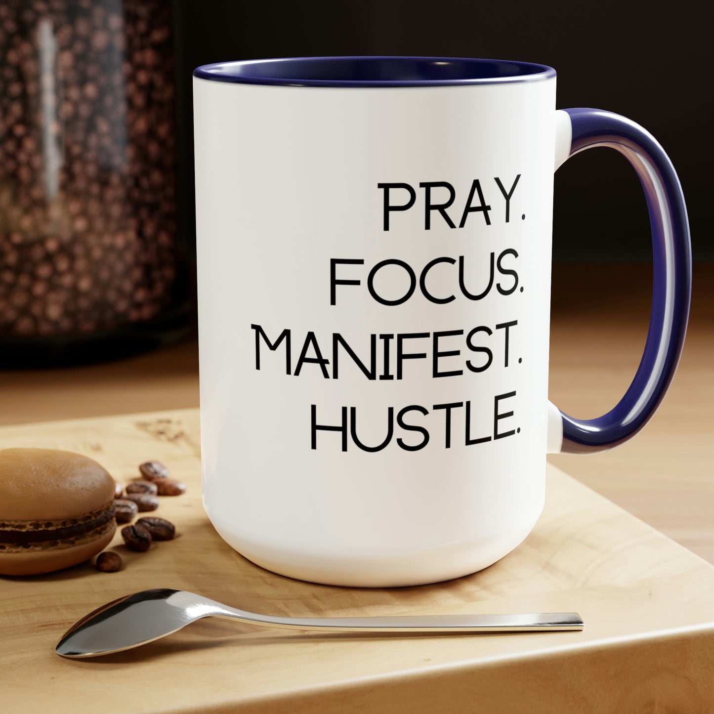 Pray Focus Manifest Hustle - 15oz Coffee Mugs - Inspirational Pink Coffee Mug, Gift for Hard Worker, Mug for Hustler, Religious Coffee Mug