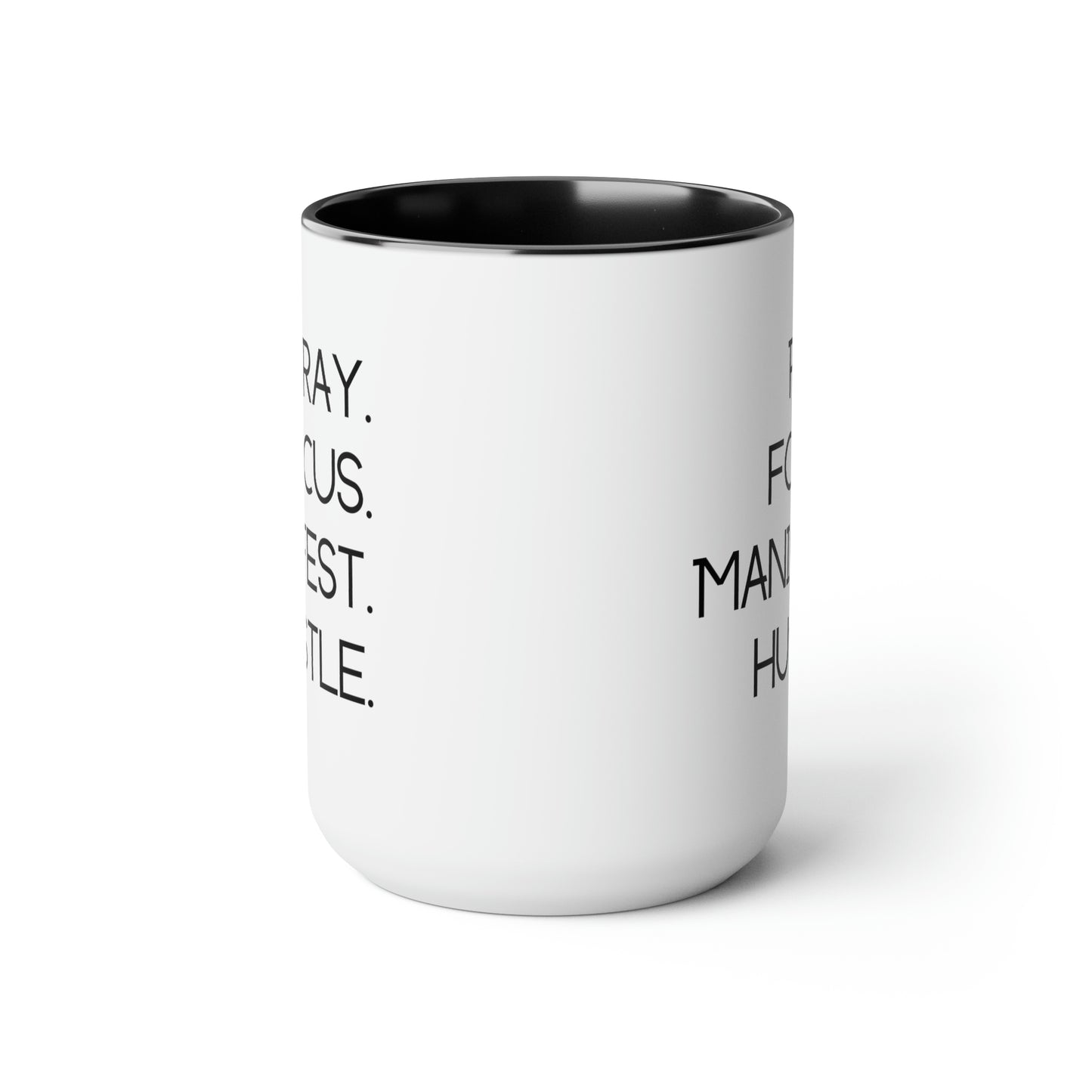 Pray Focus Manifest Hustle - 15oz Coffee Mugs - Inspirational Pink Coffee Mug, Gift for Hard Worker, Mug for Hustler, Religious Coffee Mug