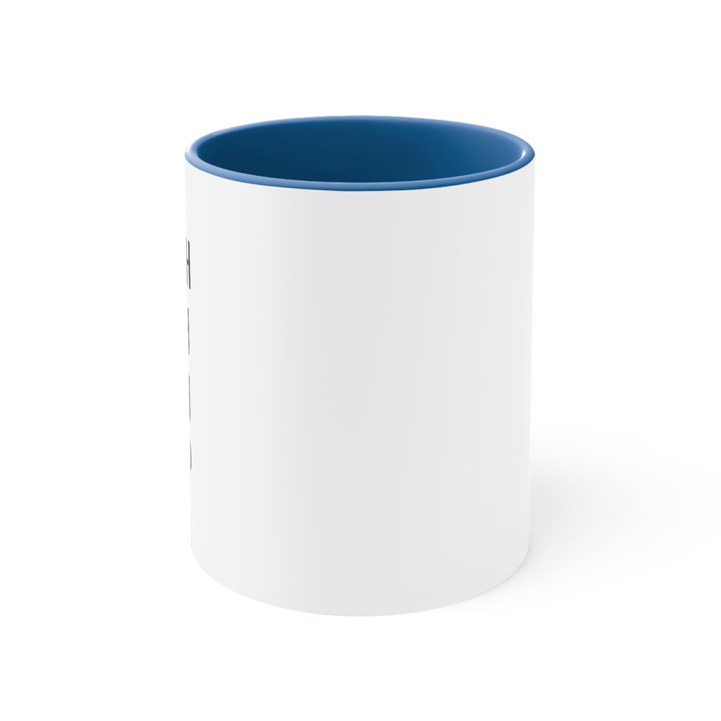 Shuh Duh Fuh Cup - 11oz Coffee Mug