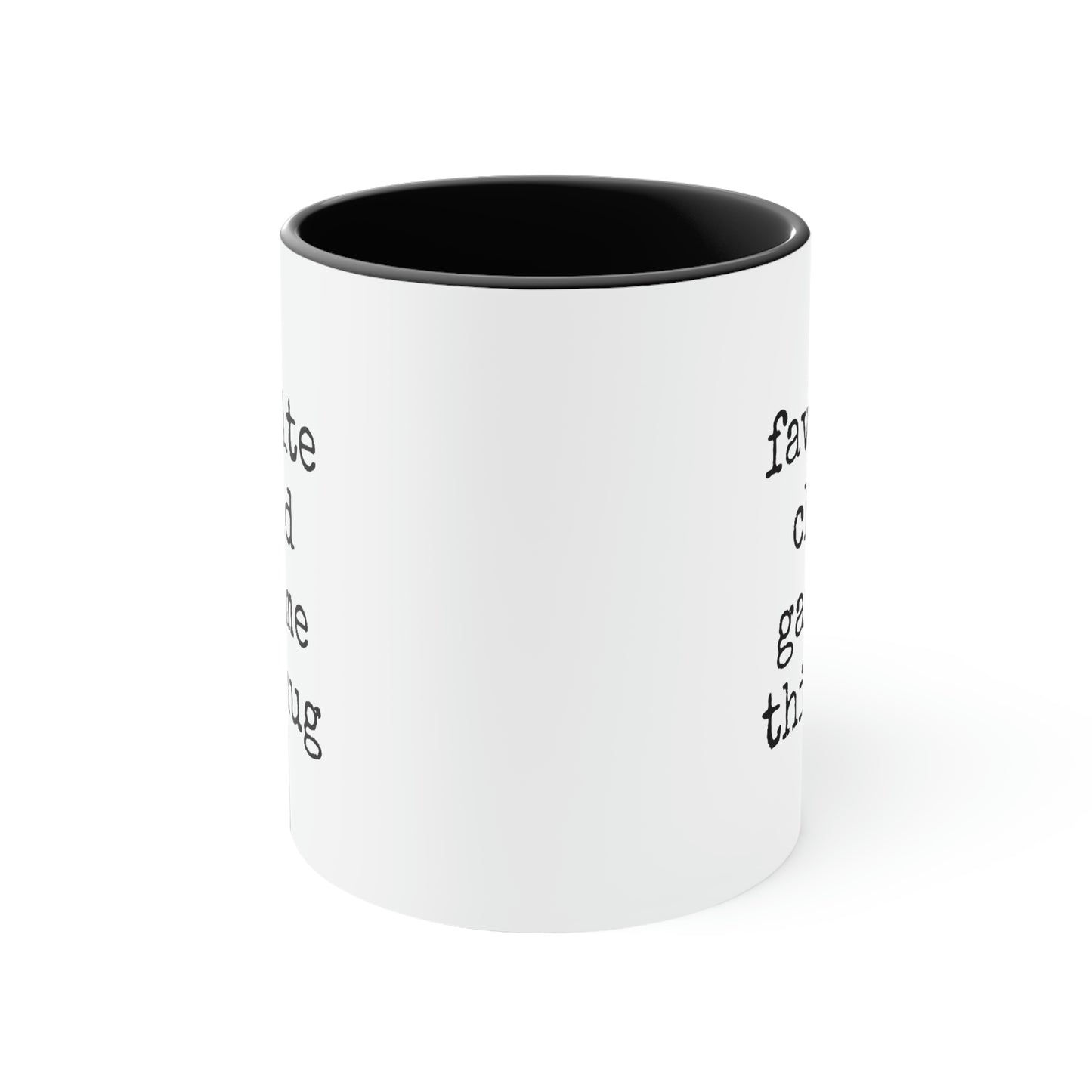 My Favorite Child Gave Me This Mug - 11oz Coffee Mug, Pink Coffee Mug, Gift for Mom or Dad, Gift for Parents
