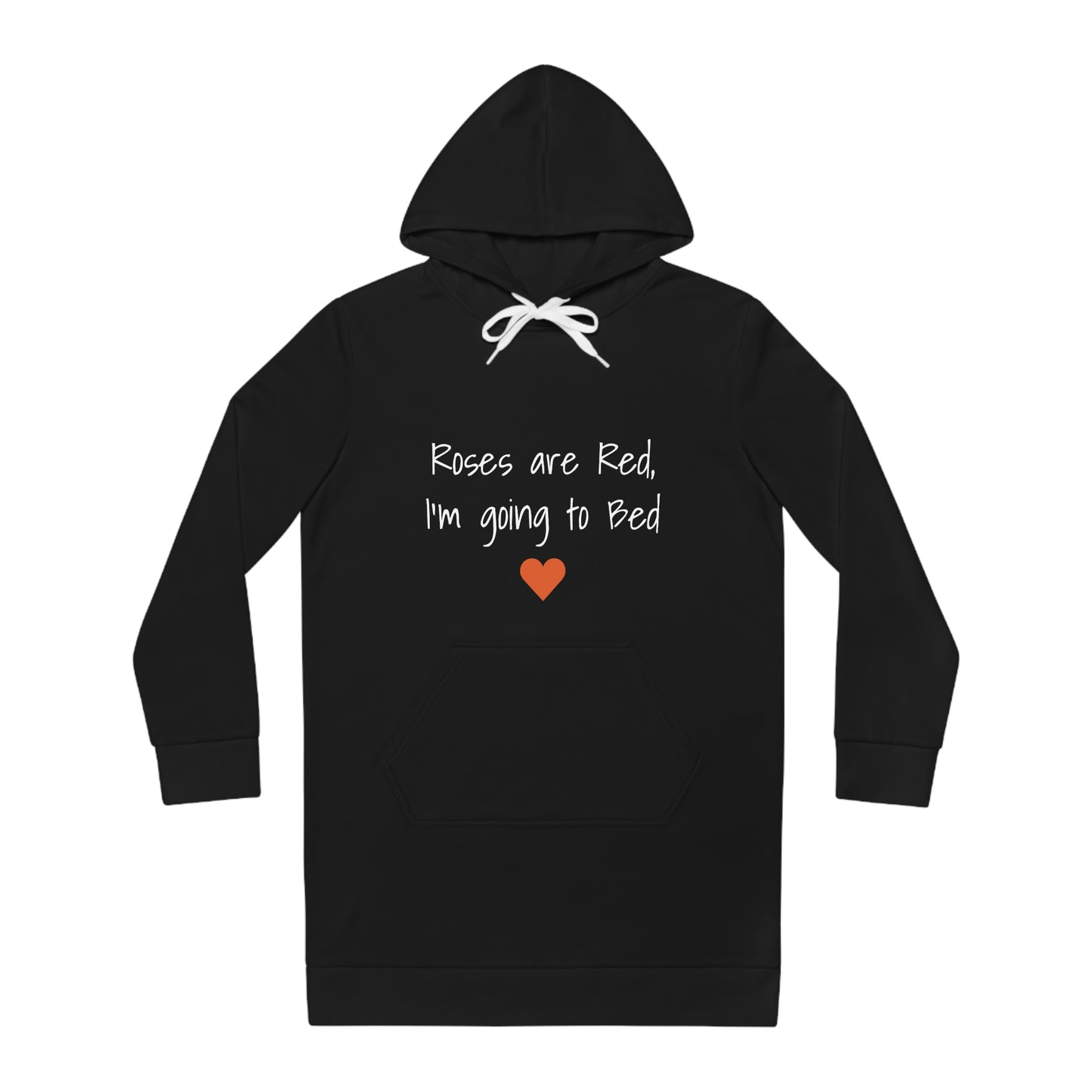 Roses are Red, I'm Going To Bed (black) - Women's Pajama Dress - Lazy One Oversized Hoodie Sweatshirt, Comfortable Sleepwear