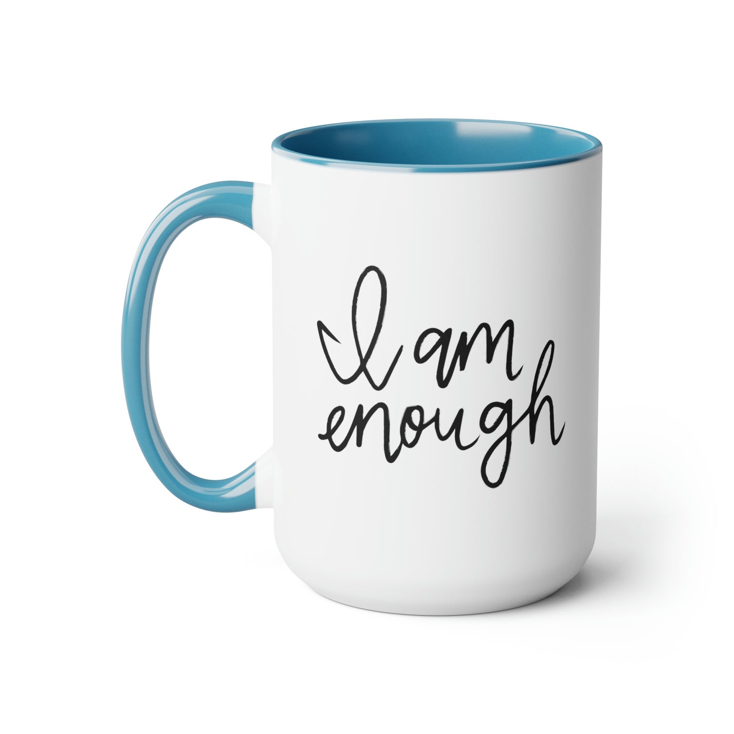 I Am Enough - 15oz Large Coffee Mugs - Inspirational Pink Coffee Mug, Gift for Women, Girl Power Gift, Gift for Women's History Month