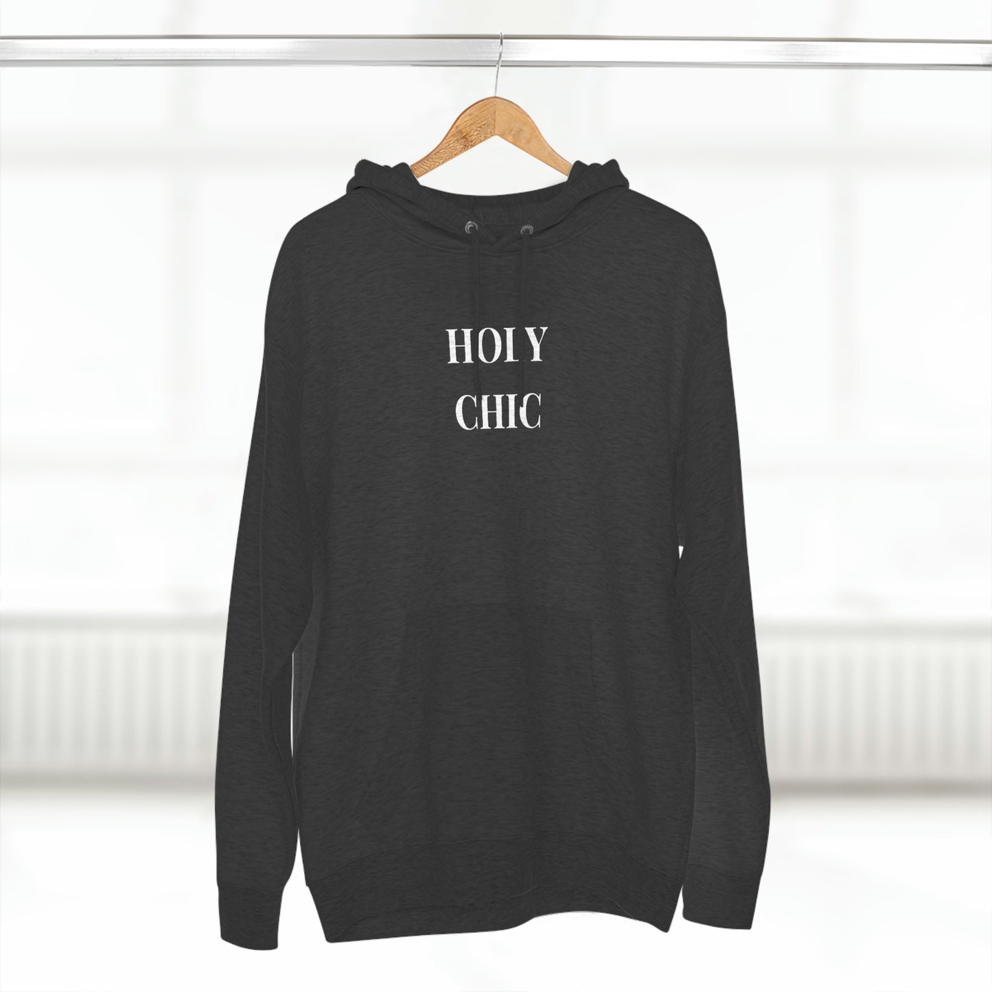 Holy Chic - Unisex Premium Pullover Hoodie -  feminine classy Hoodie, Gift for Fashionable Friend, Gift for Stylish Friend