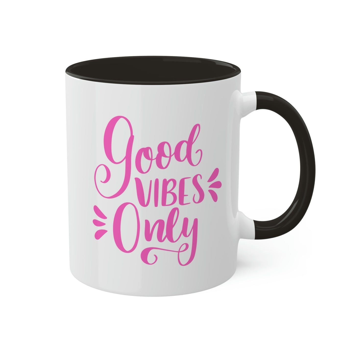 Good Vibes Only -11oz Coffee Mug, Positive Vibes Mug, Gift for your Girlfriends, Pink Coffee Mug, Coffee Cup of Good Vibes