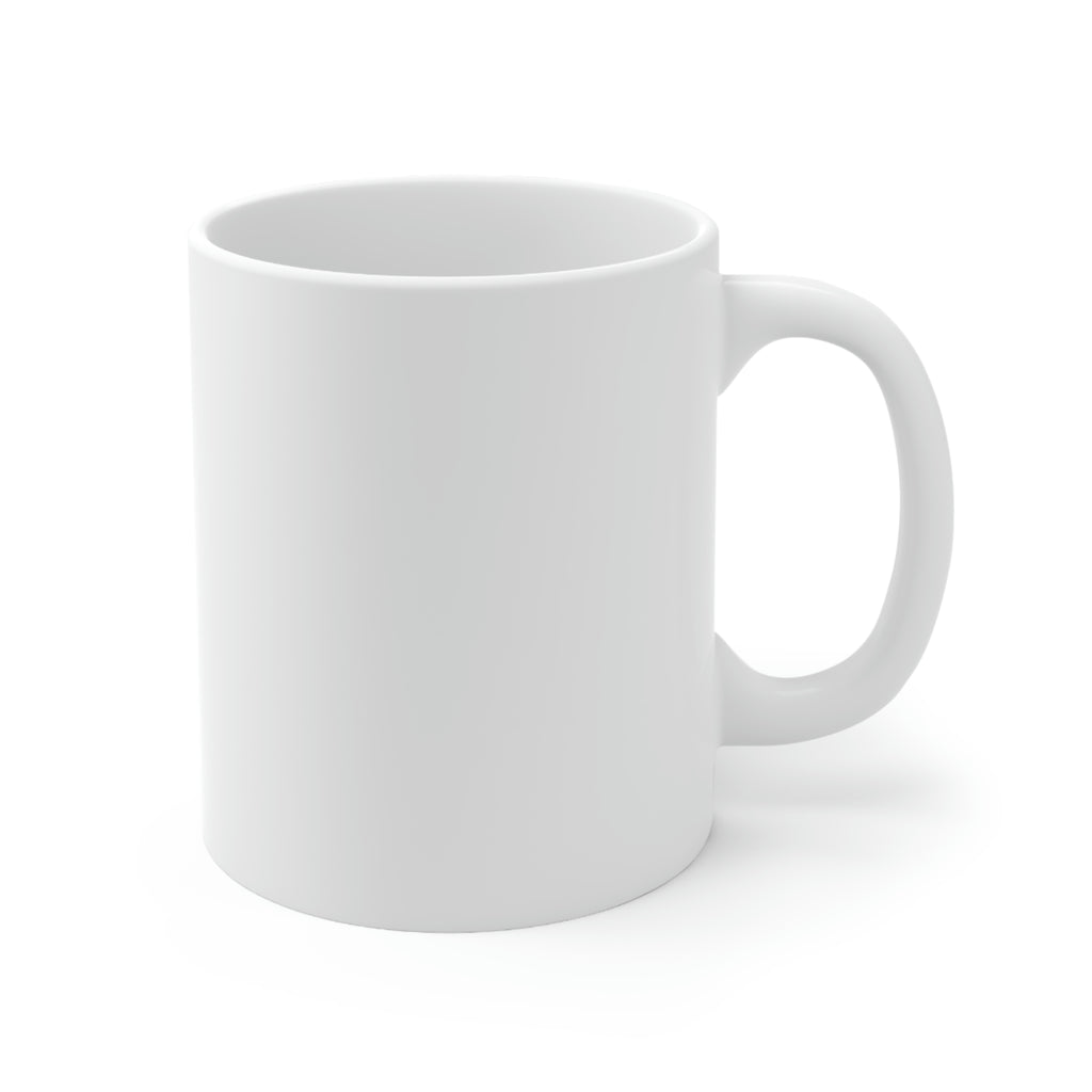 It's a Good Day to Have a Good Day - 11oz Ceramic Mug